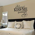 Stunning Bedroom Decor - Bedroom Wall Decal - Always Kiss Me Goodnight - bedroom wall decor stickers